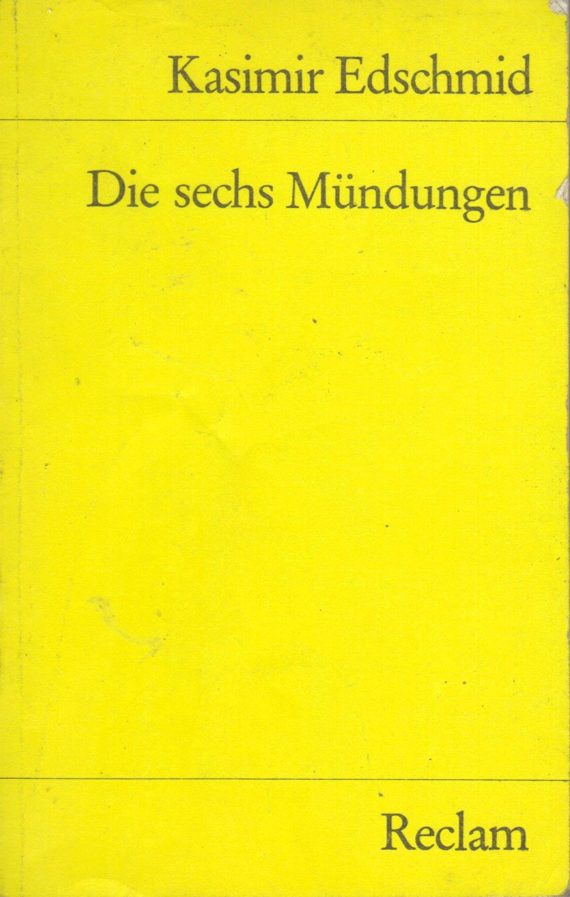 Die sechs Mündungen (Reclams Universal-Bibliothek) Books
