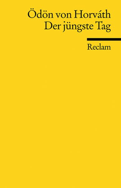 Der jüngste Tag: Schauspiel in sieben Bildern (Reclams Universal-Bibliothek) Drama