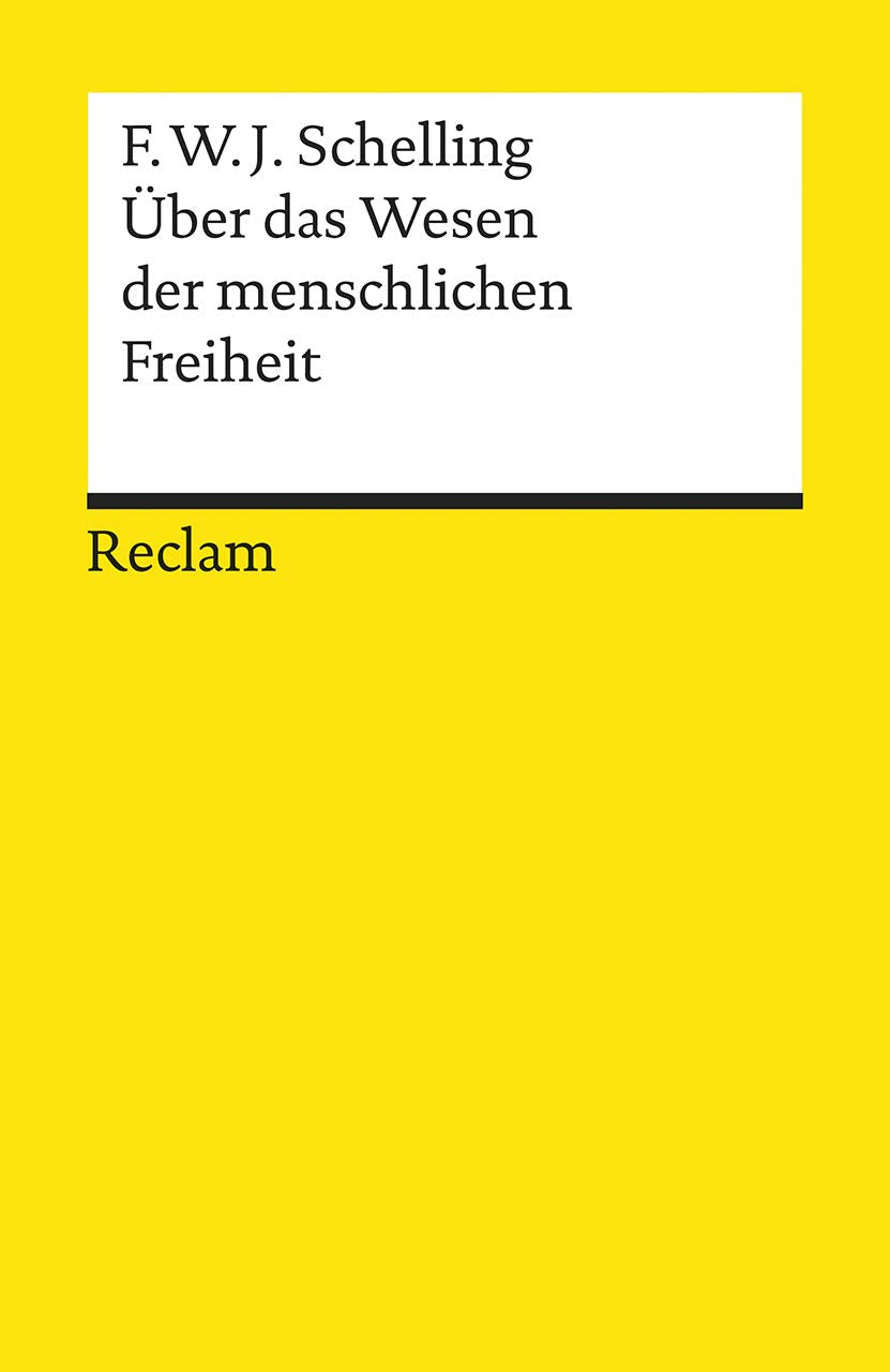 Über das Wesen der menschlichen Freiheit Philosophy