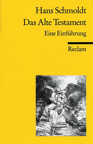 Das Alte Testament: Eine Einführung (Reclams Universal-Bibliothek) Religion & Esotericism