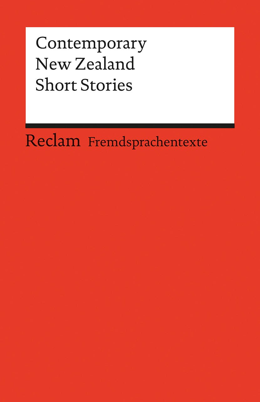 Contemporary New Zealand Short Stories. (Fremdsprachentexte) Contemporary literature