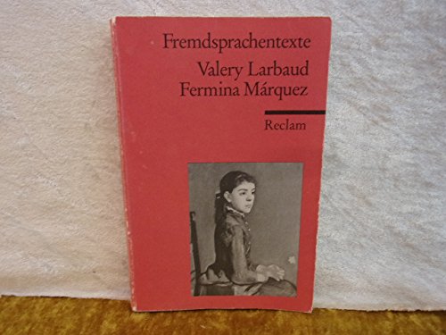 Fermina Márquez: Roman. (Fremdsprachentexte) (Reclams Universal-Bibliothek) Study Guides
