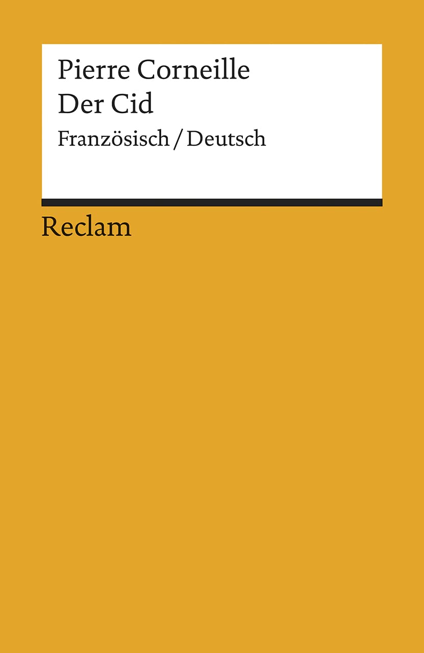 Le Cid / Der Cid Drama