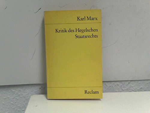 Kritik des Hegelschen Staatsrechts Social Sciences