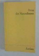 Prosa des Naturalismus (Reclams Universal-Bibliothek) Books
