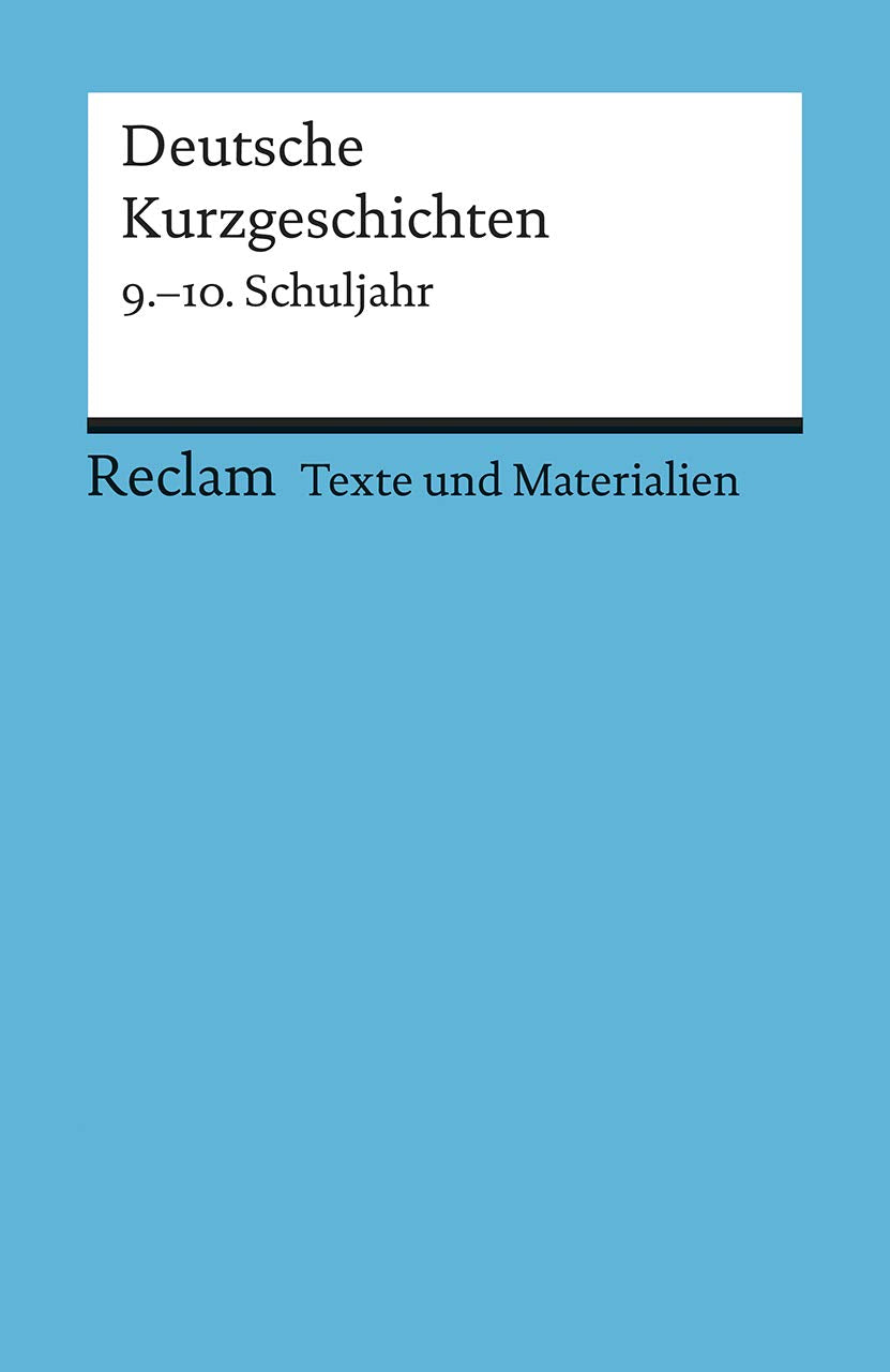 Deutsche Kurzgeschichten 9. - 10. Schuljahr Philosophy