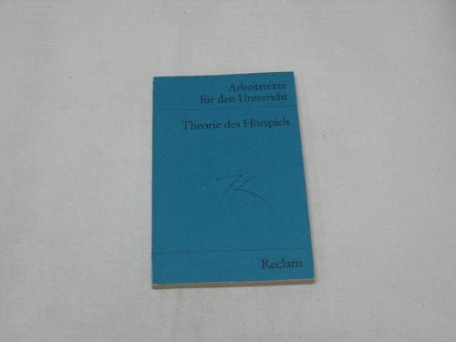 Theorie des Hörspiels: (Arbeitstexte für den Unterricht) (Reclams Universal-Bibliothek) Education & Training