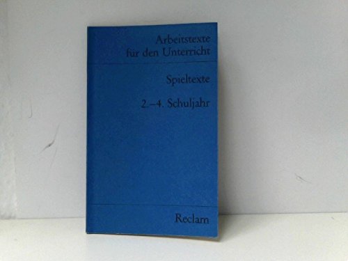 Spieltexte: 2.-4. Schuljahr (Arbeitstexte für den Unterricht) (Reclams Universal-Bibliothek) Education & Training