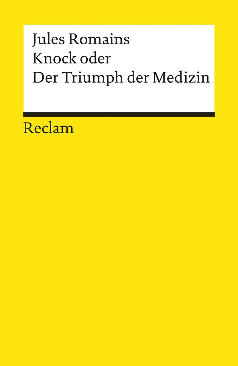 Knock oder Der Triumph der Medizin Drama