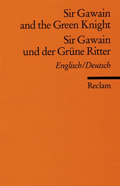Sir Gawain and the Green Knight /Sir Gawain und der Grüne Ritter: Engl. /Dt (Reclams Universal-Bibliothek) Contemporary literature