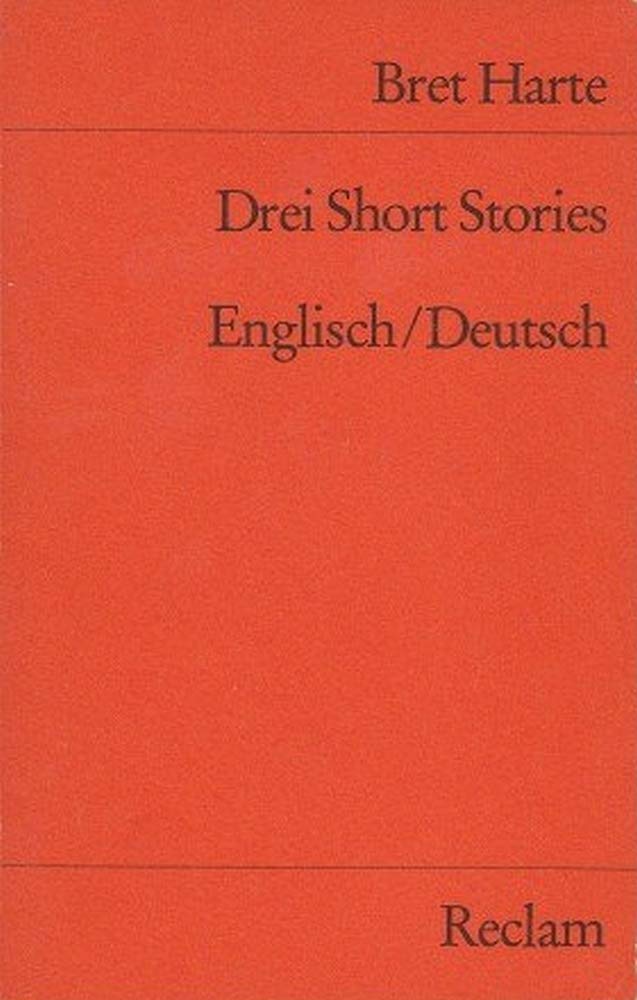 Drei Short Stories: Engl. /Dt (Reclams Universal-Bibliothek) Books