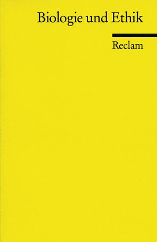 Biologie und Ethik (Reclams Universal-Bibliothek) Philosophy