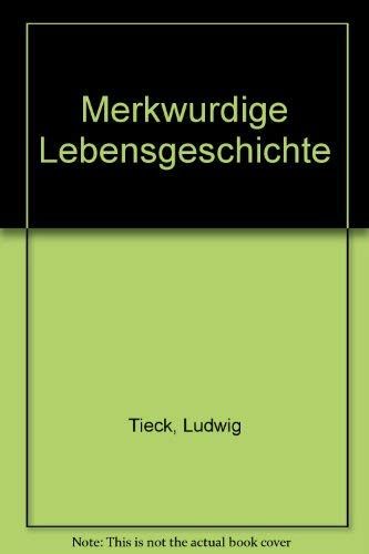 Merkwurdige Lebensgeschichte Contemporary literature
