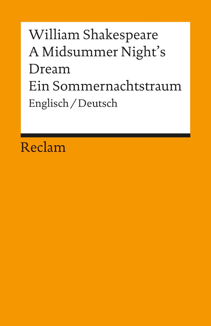 A Midsummer Night's Dream / Ein Sommernachtstraum. Englisch/Deutsch Drama