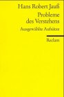 Probleme des Verstehens: Ausgewählte Aufsätze (Reclams Universal-Bibliothek) Natural Sciences