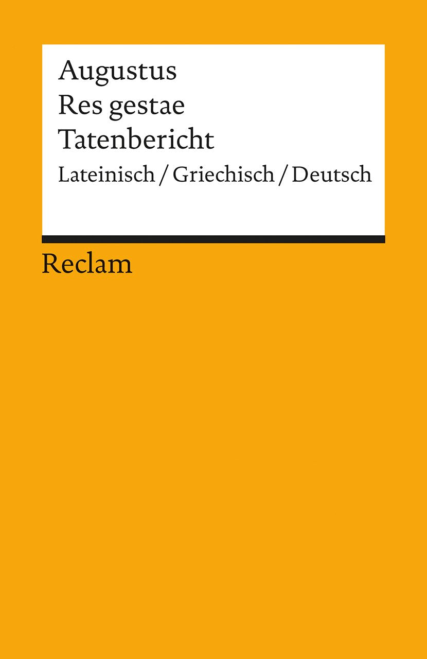 Tatenbericht / Res gestae Classics
