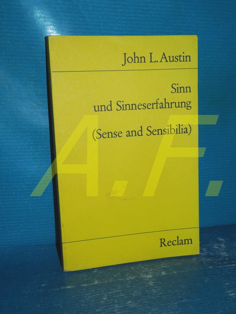 Sinn und Sinneserfahrung (Sense and Sensibilia) Philosophy