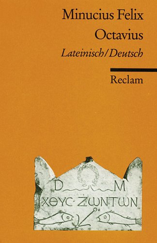 Octavius: Lat. /Dt. (Reclams Universal-Bibliothek) Memories