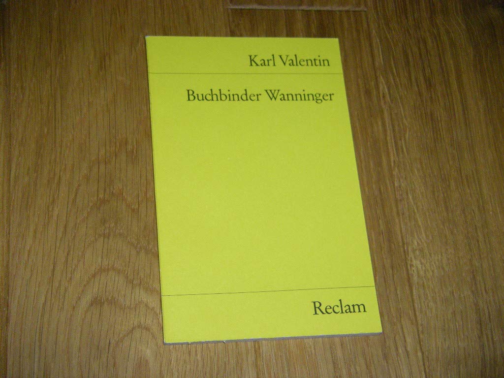 Buchbinder Wanninger u.a. (Reclams Universal-Bibliothek) Books