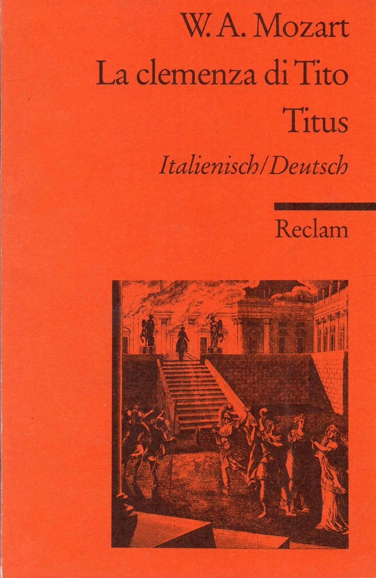 La clemenza di Tito /Titus: Ital. /dt (Reclams Universal-Bibliothek) Sheet Music
