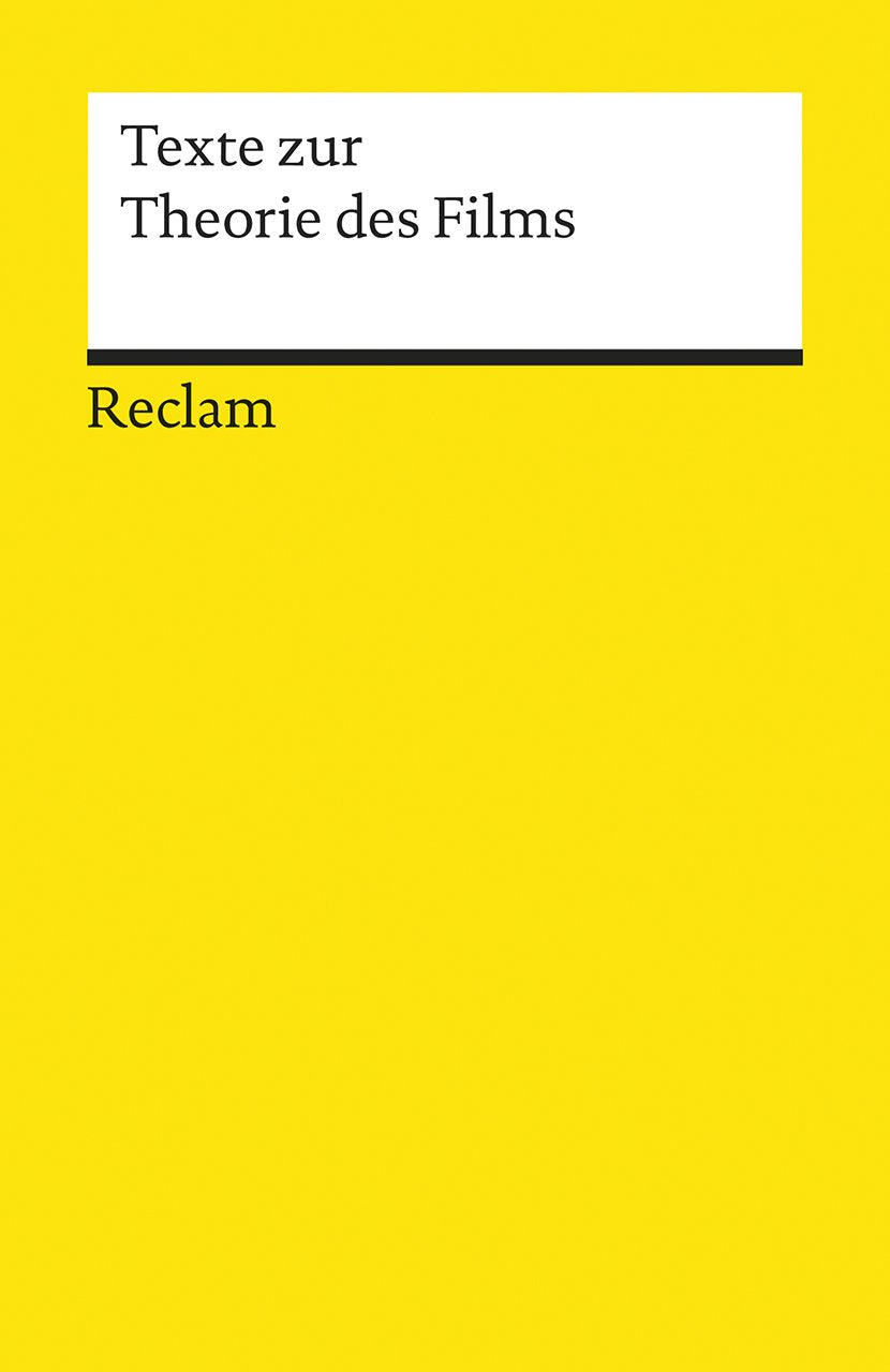 Texte zur Theorie des Films Film, Art & Culture