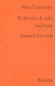 Asylrecht - Carpentier, Alejo book