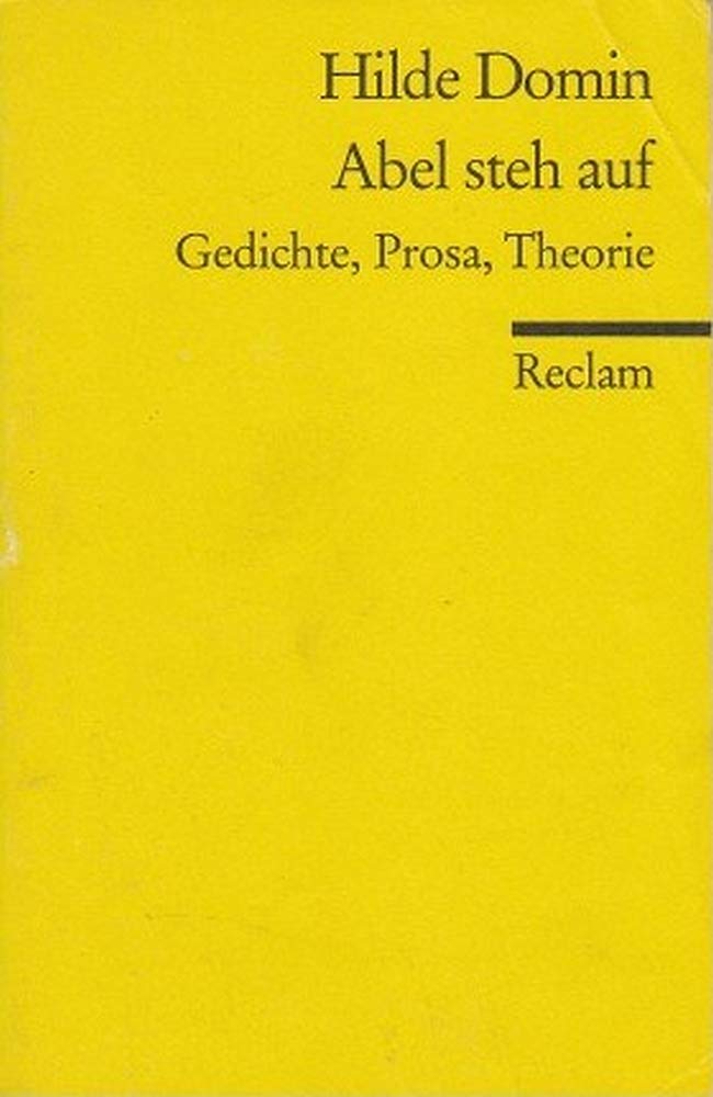 Abel steh auf: Gedichte, Prosa, Theorie (Reclams Universal-Bibliothek) Poetry