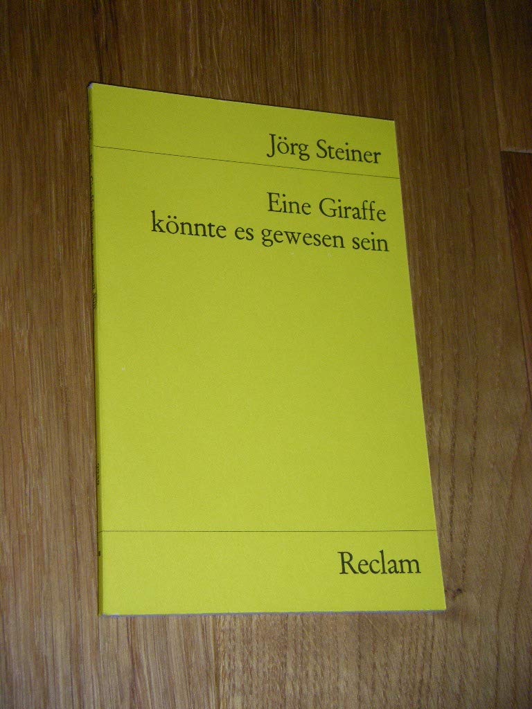 Eine Giraffe könnte es gewesen sein. Erzählungen. Books