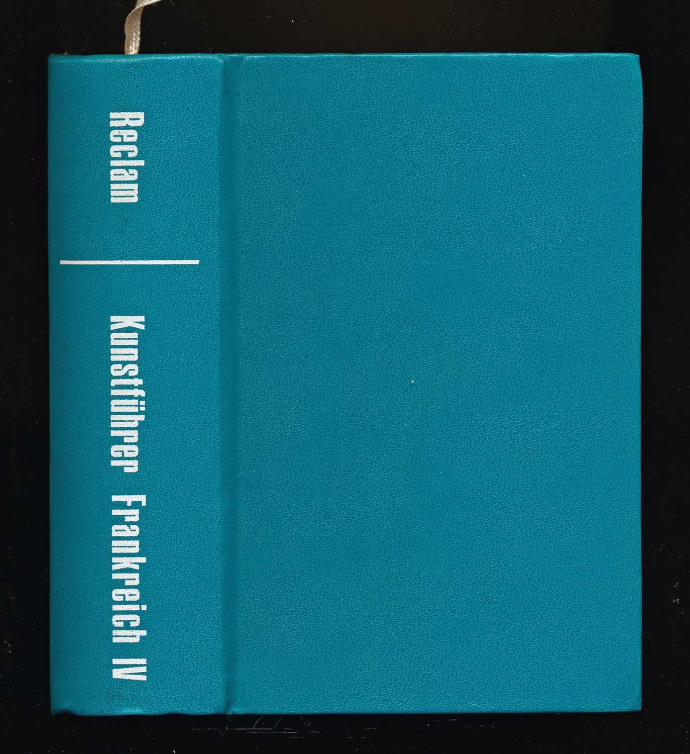 Reclam Kunstführer, Band 4: Provence, Cote d'Azur, Dauphine, Rhone-Tal. Film, Art & Culture