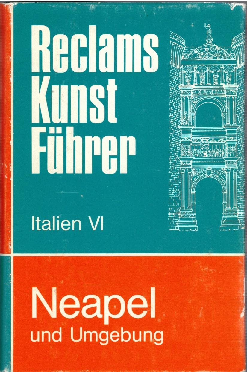 Reclams Kunstführer Italien / Neapel und Umgebung Books