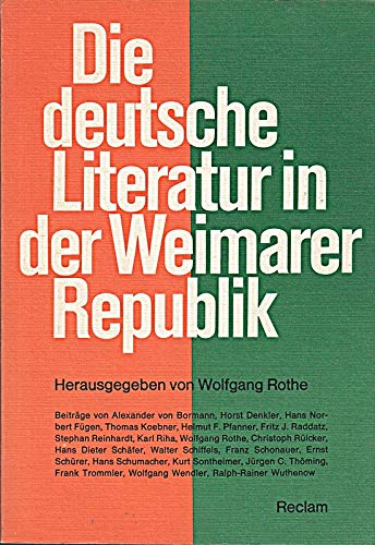 Die deutsche Literatur in der Weimarer Republik Politics & History