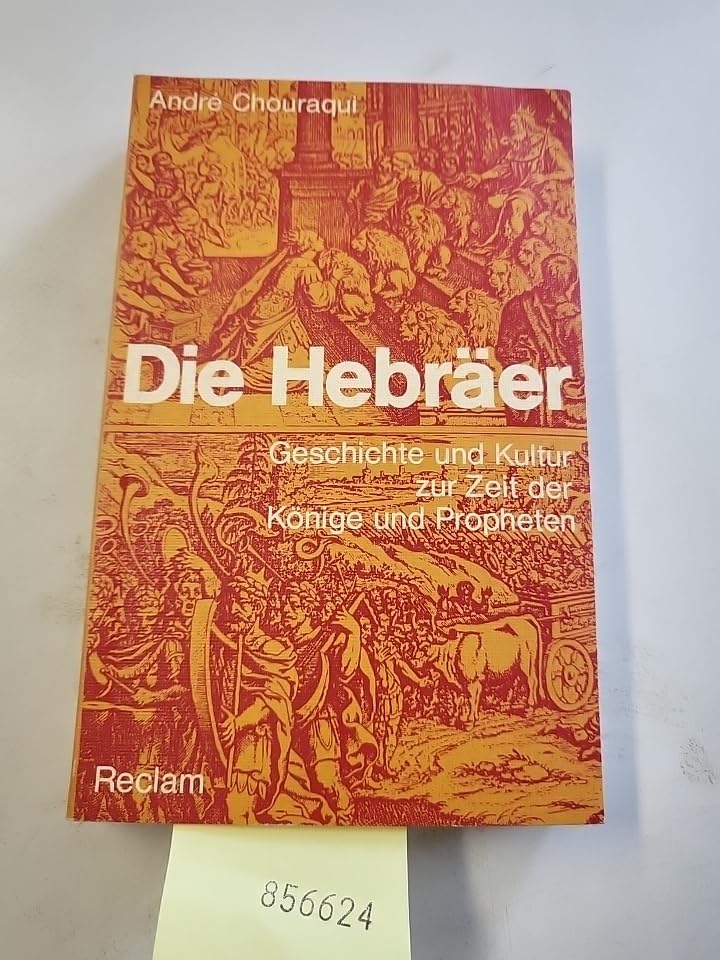 Die Hebräer. Geschichte und Kultur zur Zeit der Könige und Propheten. Film, Art & Culture