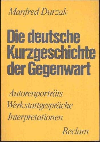 Die deutsche Kurzgeschichte der Gegenwart Books