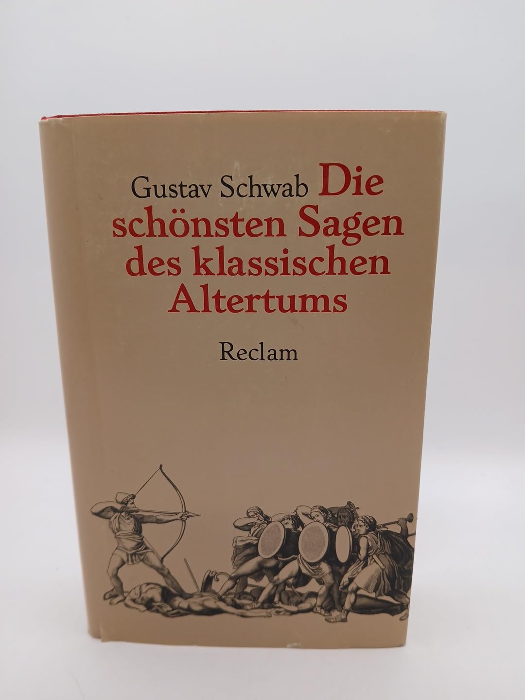 Die schönsten Sagen des klassischen Altertums: Gesamtausgabe in 3 Teilen Classics