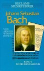 Reclams Musikführer, Johann Sebastian Bach, Band 1: Instrumentalmusik Arts & Music