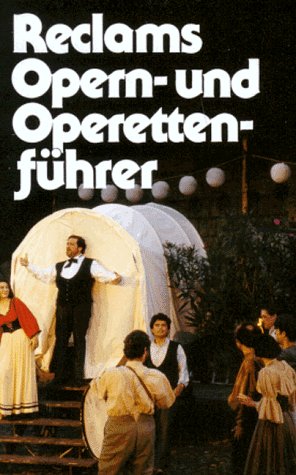 Reclams Opern- und Operettenführer Arts & Music
