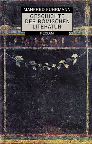 Geschichte der römischen Literatur Contemporary literature