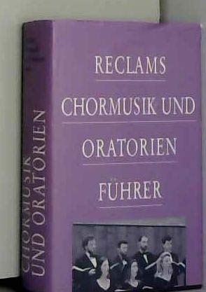 Reclams Chormusik- und Oratorienführer Film, Art & Culture