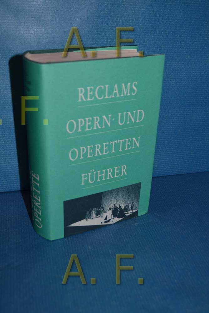 Reclams Opern- und Operettenführer Arts & Music
