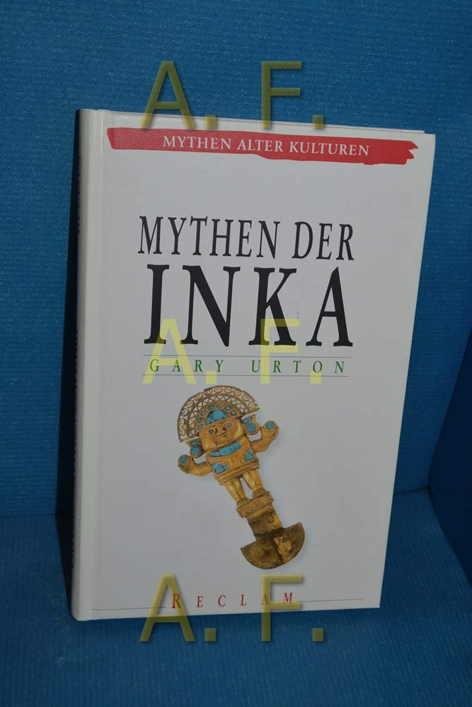 Mythen der Inka Books
