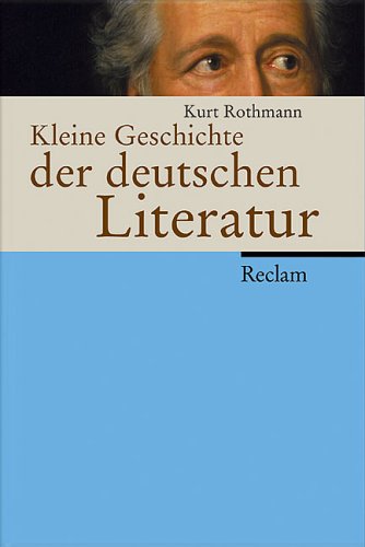 Kleine Geschichte der deutschen Literatur. Contemporary literature