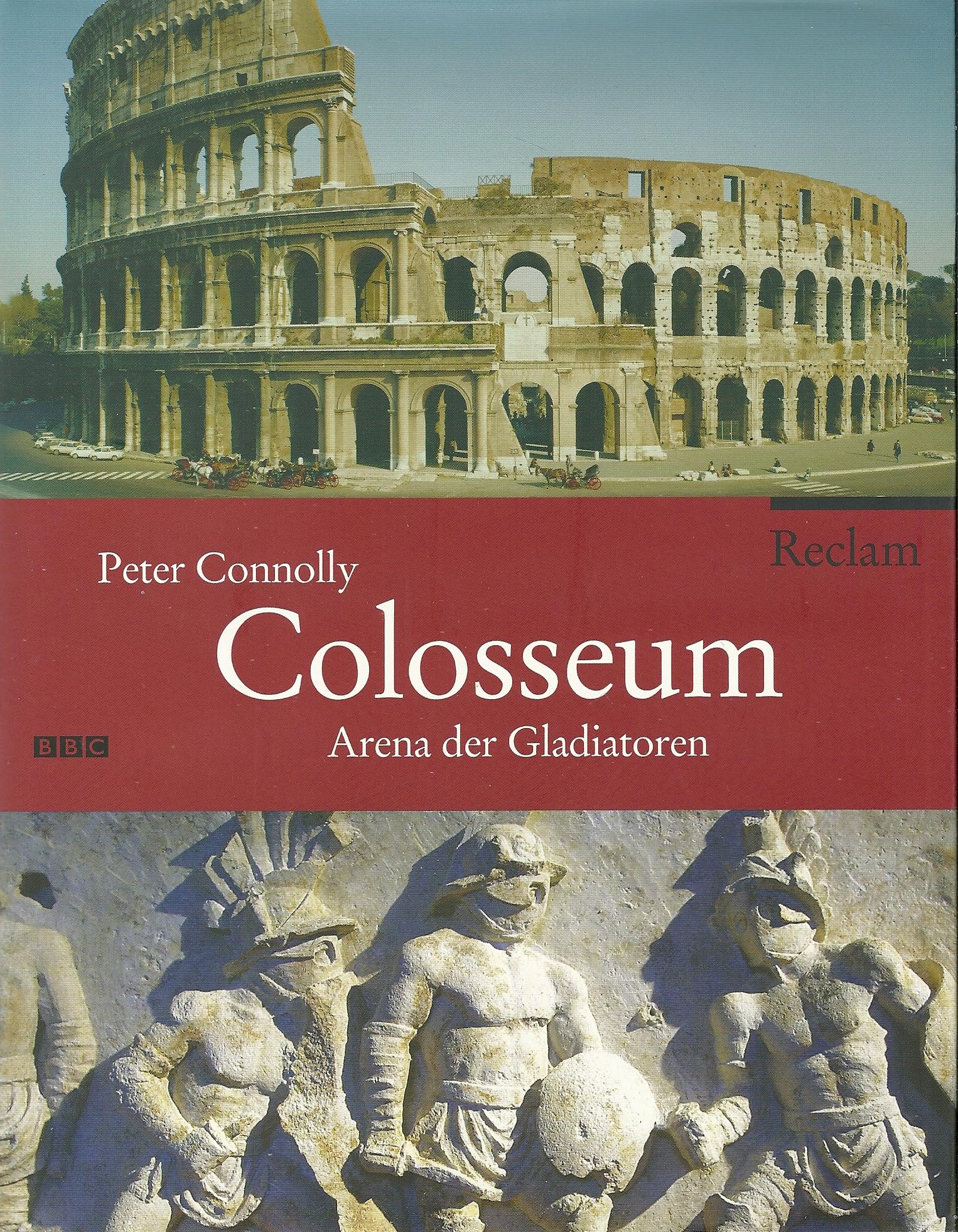 Colosseum: Arena der Gladiatoren Architecture