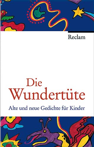 Die Wundertüte: Alte und neue Gedichte für Kinder Poetry
