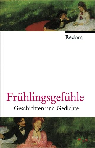 Frühlingsgefühle: Geschichten und Gedichte Contemporary literature