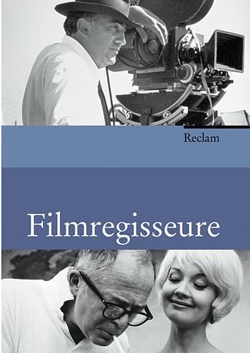 Filmregisseure: Biographien, Werkbeschreibungen, Filmographien Pop culture