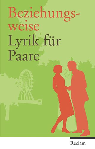Beziehungsweise: Lyrik für Paare Poetry