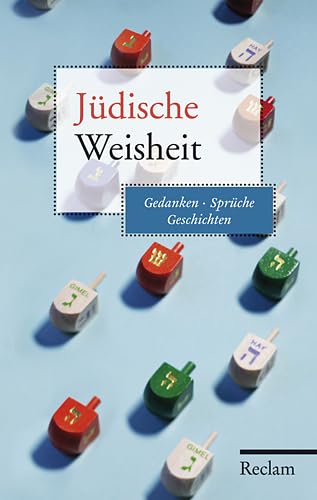 Jüdische Weisheit: Gedanken, Sprüche, Geschichten Contemporary literature