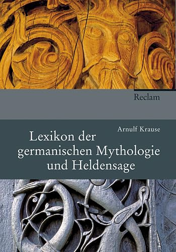 Lexikon der germanischen Mythologie und Heldensage: Mit 1.900 Artikeln Reference Books