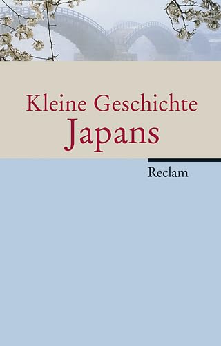 Kleine Geschichte Japans Politics & History
