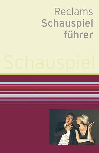 Reclams Schauspielführer Drama